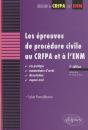 Epreuves De Procedure Civile Au Crfpa & A L'Enm Cas Pratique Commentaire D'Arret Dissertation 2e Edition - Preview