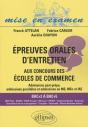 Épreuves Orales D'Entretien Aux Concours Des Écoles De Commerce. Bac+2 À Bac+5 - Preview