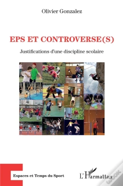 Capa do artigo Eps Et Controverse(S) - Justifications D'Une Discipline Scolaire