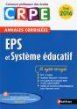 Eps Et Systeme Educatif - Annales Corrigees Oral 2016 - Preview
