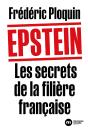 Epstein. Les Secrets De La Filière Française - Preview