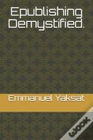 Epublishing Demystified.