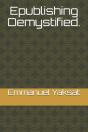 Epublishing Demystified. - Preview