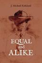 Equal And Alike - Preview