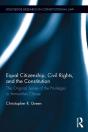 Equal Citizenship, Civil Rights, And The Constitution - Preview