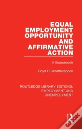Equal Employment Opportunity And Affirmative Action
