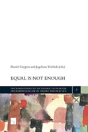 Equal Is Not Enough - Preview