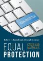 Equal Protection, Cases And Materials - Second Edition - Preview