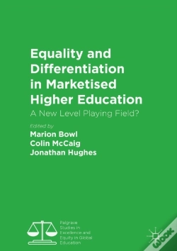 Capa do artigo Equality And Differentiation In Marketised Higher Education