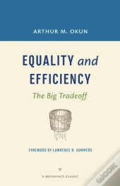 Equality And Efficiency Rev