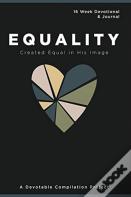 Equality Created Equal In His Image
