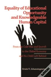 Capa do artigo Equality Of Educational Opportunity And Knowledgeable Human Capital
