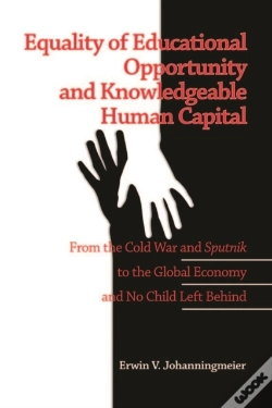 Capa do artigo Equality Of Educational Opportunity And Knowledgeable Human Capital
