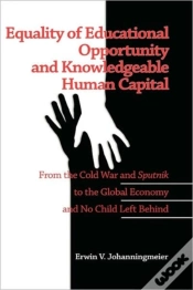 Capa do artigo Equality Of Educational Opportunity And Knowledgeable Human Capital