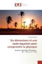 Equation Biverselle Unificatrice : {N = (E(X, Y, Z) / T) M} - Preview