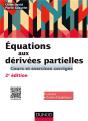 Équations Aux Dérivés Partielles ; Cours Et Exercices Corrigés (2e Édition) - Preview