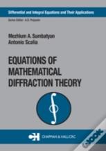 Equations Of Mathematical Diffraction Theory
