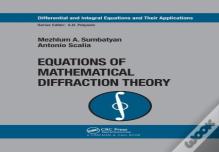 Equations Of Mathematical Diffraction Theory