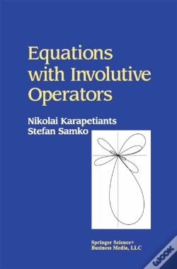 Capa do artigo Equations With Involutive Operators