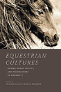 Equestrian Cultures - Preview