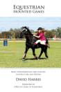 Equestrian Mounted Games - Preview