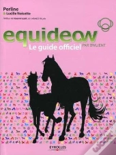 Equideow Par Owlient ; Le Guide Officiel