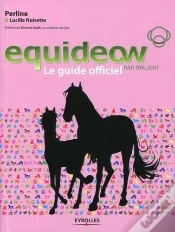 Capa do artigo Equideow Par Owlient ; Le Guide Officiel