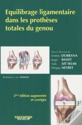 Équilibrage Ligamentaire De La Prothèse Du Genou (2e Édition)
