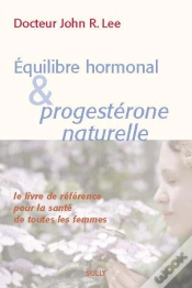 Capa do artigo Equilibre Hormonal Et Progesterone Naturelle