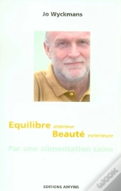 Équilibre Interieur Et Beauté Extérieure Par Une Alimentation Saine