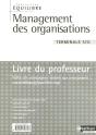 Equilibre; Management Des Organisations ; Terminale Stg ; Livre Du Professeur (Edition 2006) - Preview