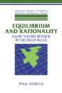 Equilibrium And Rationality - Preview