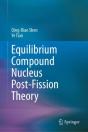 Equilibrium Compound Nucleus Post-Fission Theory - Preview