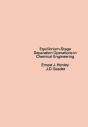 Equilibrium-Stage Separation Operations In Chemical Engineering - Preview