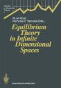 Equilibrium Theory In Infinite Dimensional Spaces - Preview