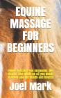 Equine Massage For Beginners - Preview