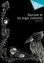 Équinoxe Et Les Anges Contraires - Preview