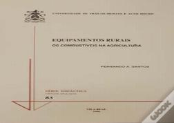 Equipamentos Rurais - Os combustíveis na agricultura