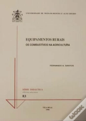 Capa do artigo Equipamentos Rurais - Os combustíveis na agricultura