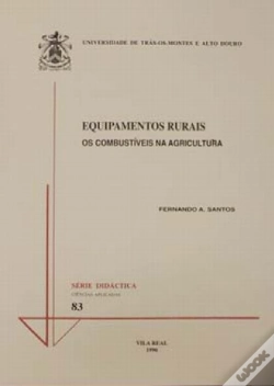 Capa do artigo Equipamentos Rurais - Os combustíveis na agricultura