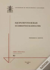 Equipamentos Rurais - Os combustíveis na agricultura