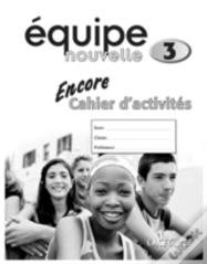 Equipe Nouvelle: Part 3: Encore Workbook