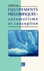 Equipements Frigorifiques : Automatisme Et Conception - Preview