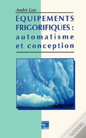 Capa do artigo Equipements Frigorifiques : Automatisme Et Conception