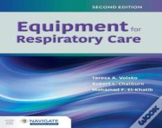 Equipment For Respiratory Care