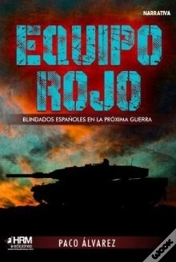 Capa do artigo Equipo Rojo Blindados Españoles Prox Gue
