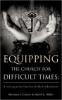 Equipping The Church For Difficult Times - Preview
