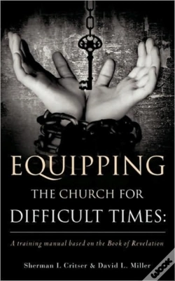 Capa do artigo Equipping The Church For Difficult Times