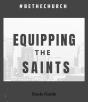 Equipping The Saints - Preview