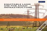 Equitable Land Use For Asian Infrastructure